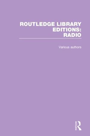 Routledge Library Editions: Radio