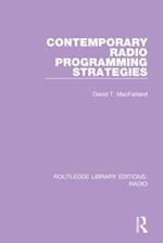 Contemporary Radio Programming Strategies
