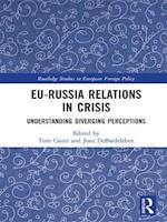 EU-Russia Relations in Crisis