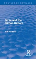Routledge Revivals: India and the Simon Report (1930)