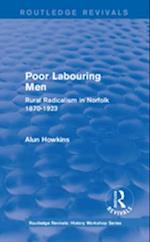 Routledge Revivals: Poor Labouring Men (1985)