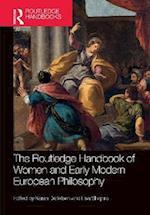 Routledge Handbook of Women and Early Modern European Philosophy