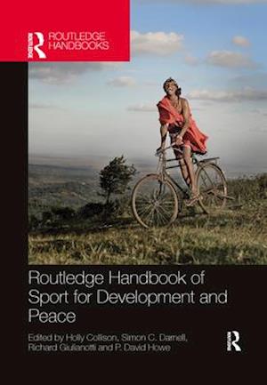 Routledge Handbook of Sport for Development and Peace