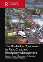 Routledge Companion to Risk, Crisis and Emergency Management