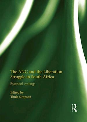 ANC and the Liberation Struggle in South Africa