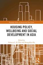 Housing Policy, Wellbeing and Social Development in Asia