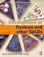 Development of Dyslexia and other SpLDs