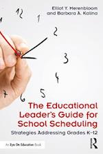 Educational Leader's Guide for School Scheduling