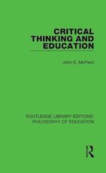 Critical Thinking and Education