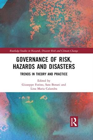 Governance of Risk, Hazards and Disasters