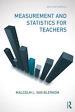 Measurement and Statistics for Teachers