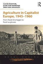 Agriculture in Capitalist Europe, 1945-1960