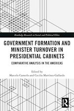 Government Formation and Minister Turnover in Presidential Cabinets