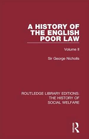 A History of the English Poor Law