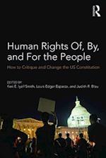 Human Rights Of, By, and For the People