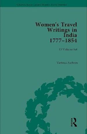 Women's Travel Writings in India 1777-1854