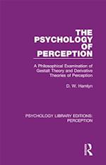 The Psychology of Perception