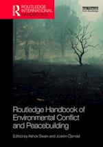 Routledge Handbook of Environmental Conflict and Peacebuilding