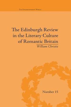 The Edinburgh Review in the Literary Culture of Romantic Britain