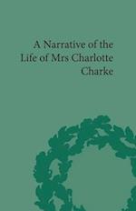 Narrative of the Life of Mrs Charlotte Charke