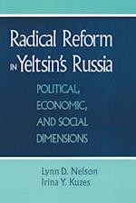 Radical Reform in Yeltsin's Russia