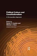 Political Culture and Constitutionalism: A Comparative Approach