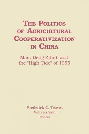 The Politics of Agricultural Cooperativization in China