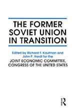 Former Soviet Union in Transition