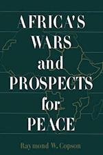 Africa''s Wars and Prospects for Peace