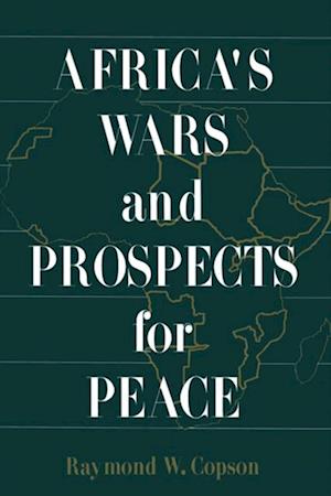 Africa's Wars and Prospects for Peace