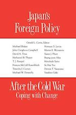 Japan''s Foreign Policy After the Cold War