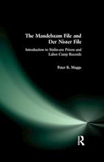 The Mandelstam File and Der Nister File