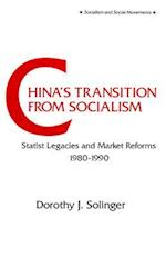 China''s Transition from Socialism?