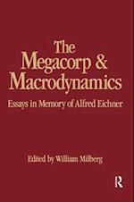 Megacorp and Macrodynamics