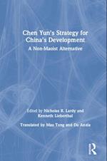 Chen Yun''s Strategy for China''s Development