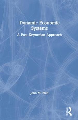 Dynamic Economic Systems