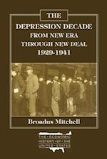 Depression Decade: From New Era Through New Deal, 1929-41