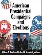 American Presidential Campaigns and Elections