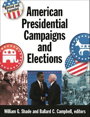 American Presidential Campaigns and Elections