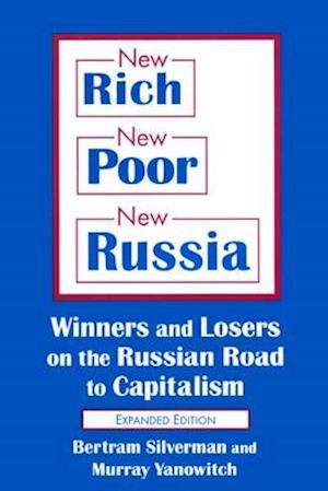 New Rich, New Poor, New Russia