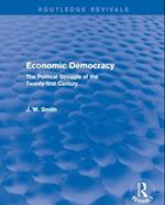 Economic Democracy: The Political Struggle of the 21st Century