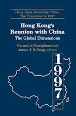 Hong Kong's Reunion with China: The Global Dimensions