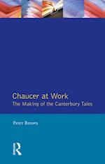 Chaucer at Work