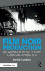 Film Noir Production