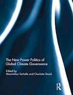 New Power Politics of Global Climate Governance