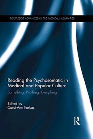 Reading the Psychosomatic in Medical and Popular Culture