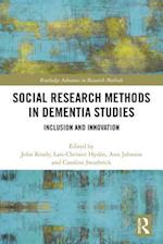 Social Research Methods in Dementia Studies