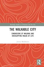 The Walkable City