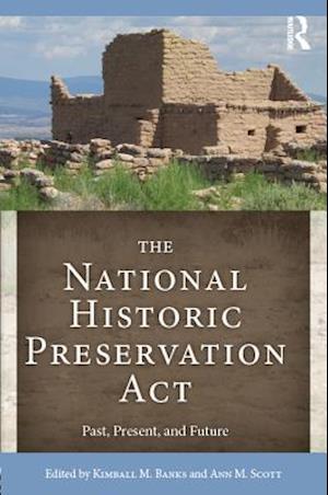 The National Historic Preservation Act