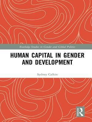 Human Capital in Gender and Development